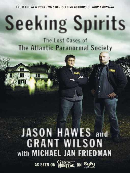 Title details for Seeking Spirits by Jason Hawes - Wait list
